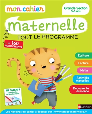 Mon cahier maternelle, grande section 5-6 ans : tout le programme - Kerstin Hache-Thibon