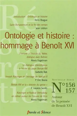 Résurrection, n° 156-157. Ontologie et histoire : hommage à Benoît XVI