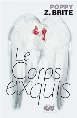 Le corps exquis - Poppy Z. Brite