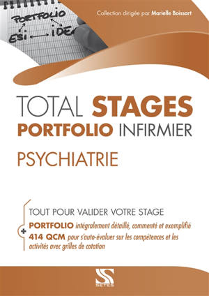 Psychiatrie : total stages portfolio infirmier : tout pour valider votre stage - Bernard Duteuil