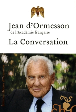 La conversation - Jean d' Ormesson