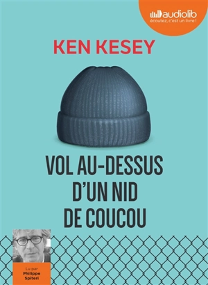 Vol au-dessus d'un nid de coucou - Ken Kesey