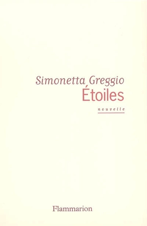 Etoiles : nouvelle - Simonetta Greggio