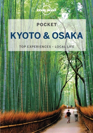 Pocket Kyoto & Osaka : top experiences, local life - Kate Morgan