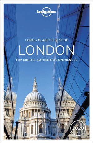 Lonely planet's best of London : top sights, authentic experiences : 2020 - Emilie Filou