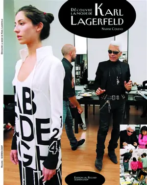 Découvre la mode de Karl Lagerfeld - Nadine Coleno