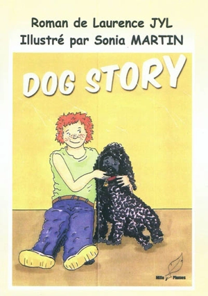 Dog story - Laurence Jyl