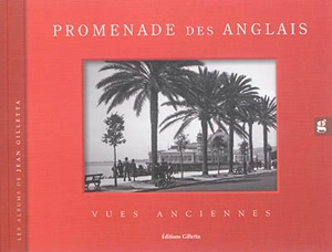 Promenade des Anglais : vues anciennes - Jean Gilletta