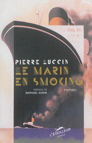 Le marin en smoking - Pierre Luccin