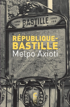 République-Bastille - Mélpo Axioti