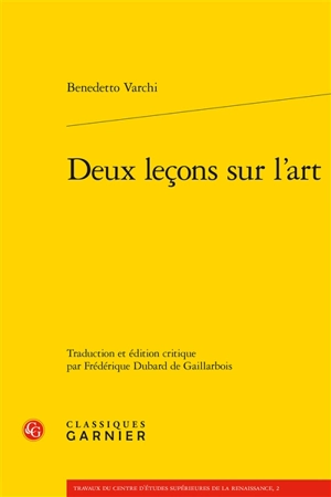 Deux leçons sur l'art - Benedetto Varchi