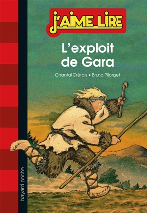 L'exploit de Gara - Chantal Crétois