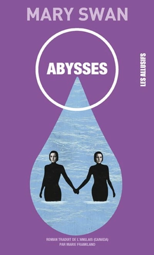 Abysses - Mary Swan