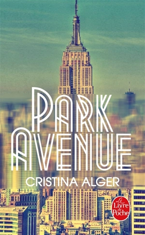 Park Avenue - Cristina Alger