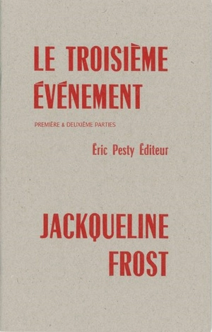 Le troisième événement : première & deuxième parties - Jackqueline Frost