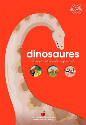 Dinosaures : pourquoi étaient-ils si grands ? - Emmanuelle Kecir-Lepetit