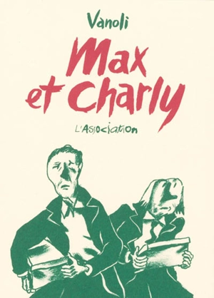 Max et Charly - Vincent Vanoli