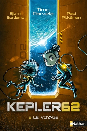 Kepler62. Vol. 3. Le voyage - Timo Parvela