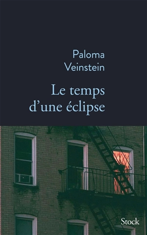 Le temps d'une éclipse - Paloma Veinstein
