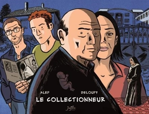 Le collectionneur - Alep