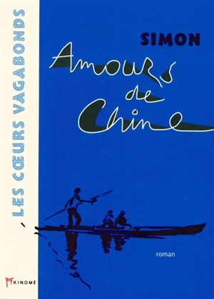 Amours de Chine - Simon