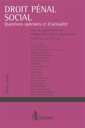 Droit pénal social : questions spéciales et d'actualité