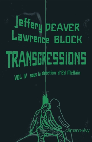 Transgressions. Vol. 4 - Jeffery Deaver