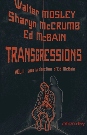 Transgressions. Vol. 2 - Walter Mosley