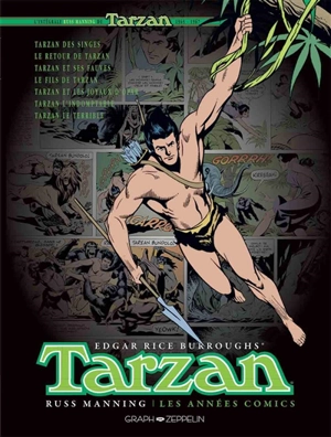 Tarzan : les années comics : l'intégrale de Tarzan, 1965-1967 - Gaylord Du Bois