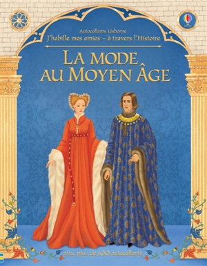 La mode au Moyen Age - Laura Cowan