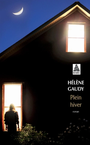 Plein hiver - Hélène Gaudy