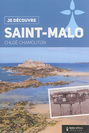 Saint-Malo - Chloé Chamouton