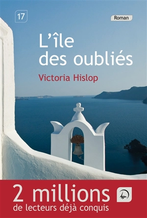 L'île des oubliés - Victoria Hislop