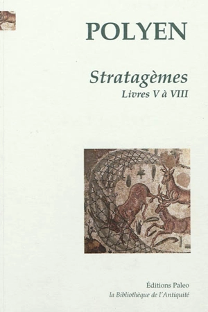 Stratagèmes. Vol. 2. Livres 5 à 8 - Polyen