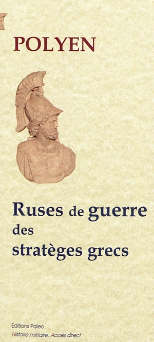 Ruses de guerre des stratèges grecs - Polyen