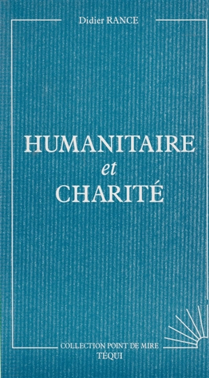 Humanitaire et charité - Didier Rance