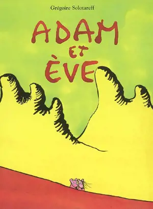Adam et Eve - Grégoire Lecaye