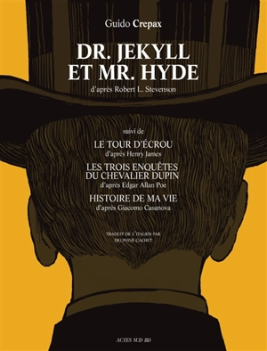 Dr Jekyll et Mr Hyde - Guido Crepax