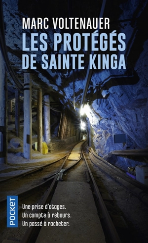 Les protégés de sainte Kinga - Marc Voltenauer