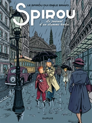 Le Spirou dui Emile Bravo. Spirou, le journal d'un slumme kadei - Emile Bravo