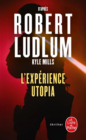 L'expérience Utopia - Kyle Mills