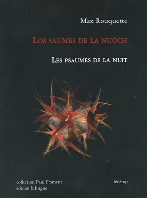 Los saumes de la nuoch. Les psaumes de la nuit - Max Rouquette