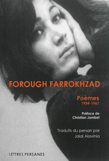Poèmes : 1954-1967 - Forugh Farrokhzad