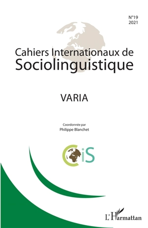 Cahiers internationaux de sociolinguistique, n° 19. Varia