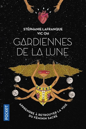 Gardiennes de la Lune : vers la voie du féminin sauvage - Stéphanie Rigogne-Lafranque