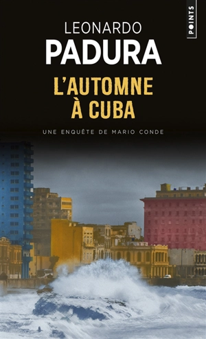 L'automne à Cuba - Leonardo Padura