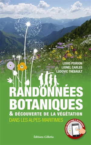 Randonnées botaniques & découverte de la végétation dans les Alpes-Maritimes - Louis Poirion