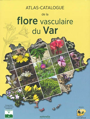 Atlas-catalogue de la flore vasculaire du Var