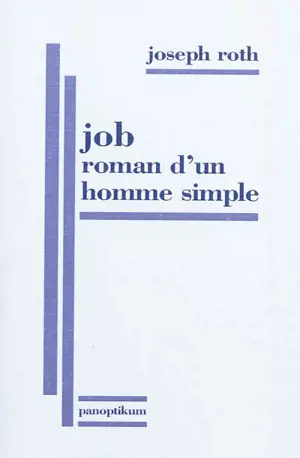 Job : roman d'un homme simple - Joseph Roth