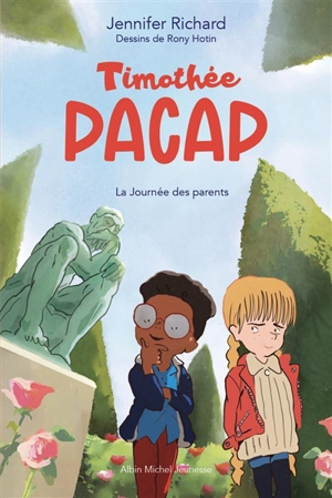 Timothée Pacap. Vol. 3. La journée des parents - Jennifer D. Richard